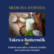 Takra o buttermilk ayurvédico preparado a partir de yogur